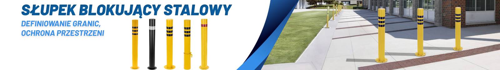 Słupki parkingowe i blokujące