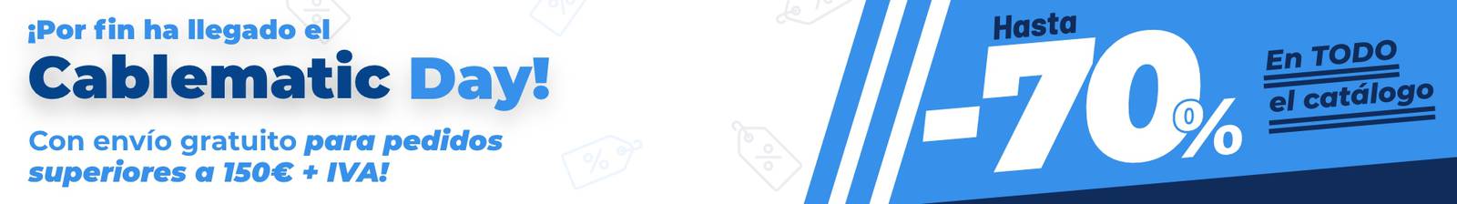 Cablematic Day