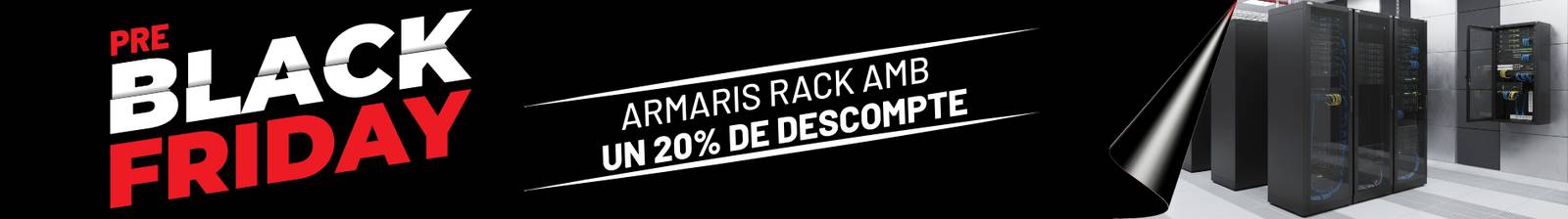 Preblack Friday armaris rack Barcelona